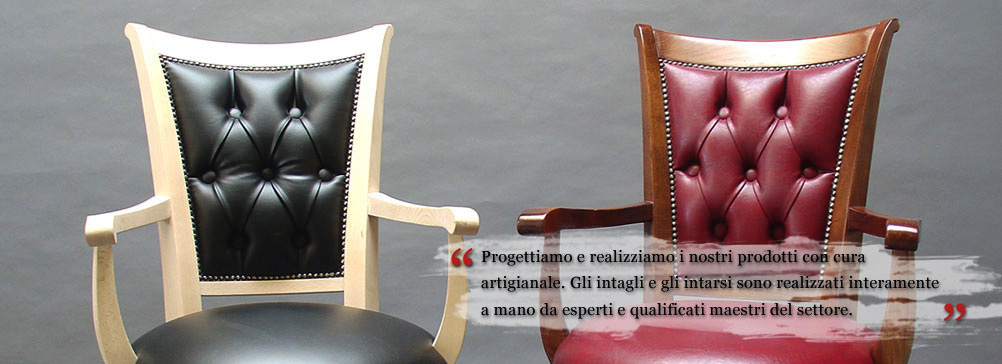 Realizzazione di sedie, pouff, poltrone in stile moderno, rustico, arte povera, stile inglese e stile francese.